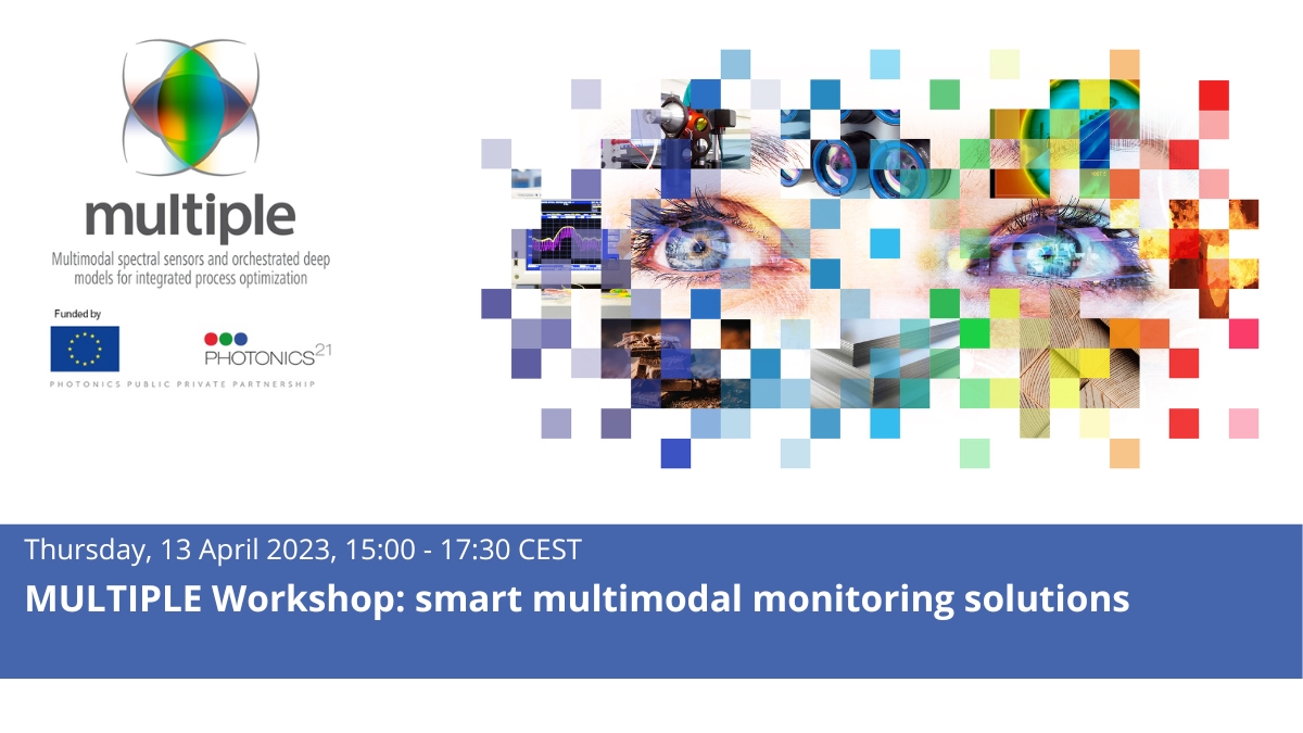 MULTIPLE (@h2020multiple) on Twitter photo Don´t forget to register to <a href="/H2020Multiple/">MULTIPLE</a> worksho on smart multimodal monitoring solution to happen on Thursday 13 April 2023 15:00 - 17:30.
Register here: bit.ly/3LHQHTT
<a href="/Photonics21/">Photonics21</a> <a href="/PhotonicsEU/">PhotonicsEU</a> #photonics #multimodal #monitoring #technology #workshop Don´t forget to register to <a href="/H2020Multiple/">MULTIPLE</a> worksho on smart multimodal monitoring solution to happen on Thursday 13 April 2023 15:00 - 17:30.
Register here: bit.ly/3LHQHTT
<a href="/Photonics21/">Photonics21</a> <a href="/PhotonicsEU/">PhotonicsEU</a> #photonics #multimodal #monitoring #technology #workshop