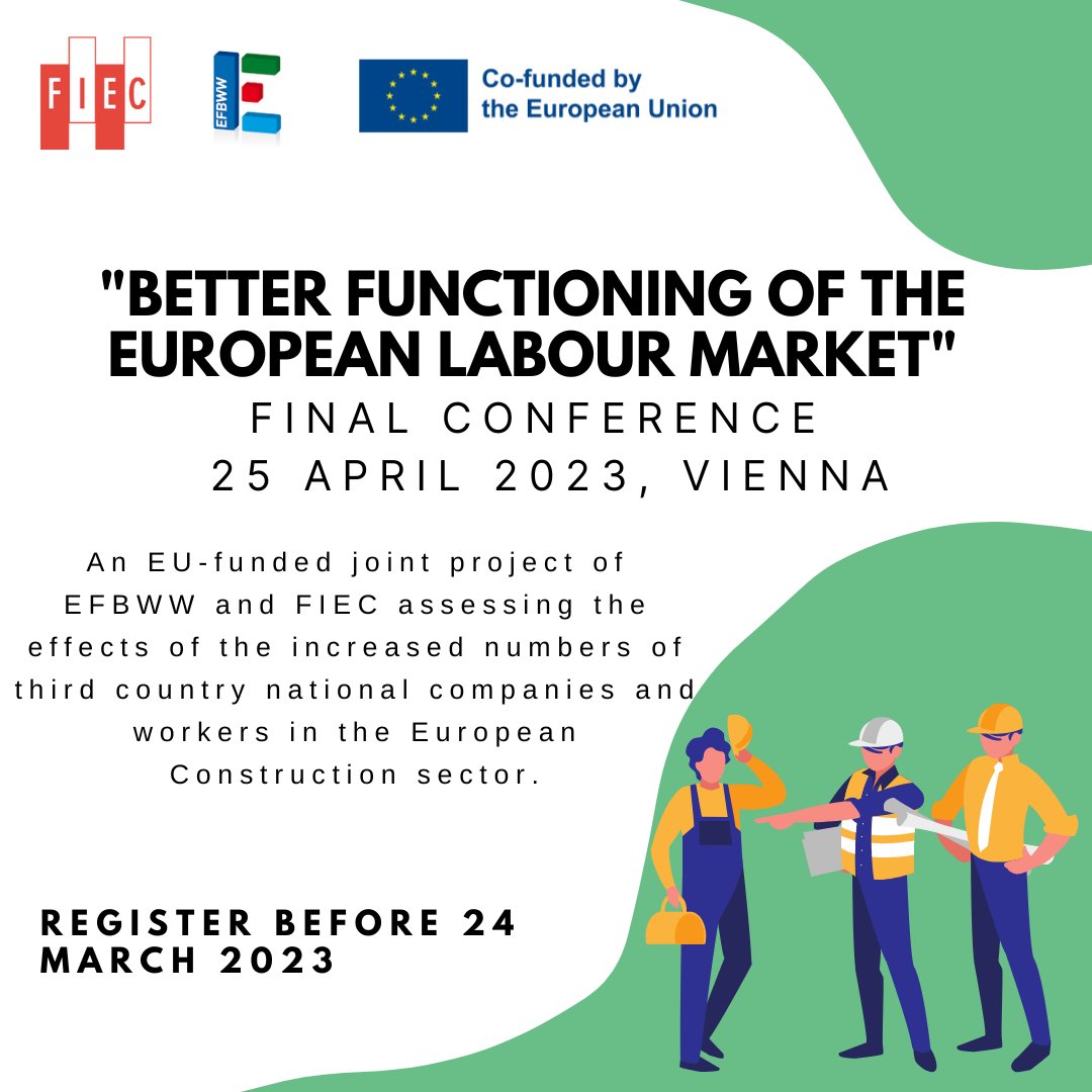 EUConstruction's tweet photo. 🤝The EU Social partners of the construction industry, @FIEC_Brussels  and @EFBWW_ , are organising the final conference of the EU-funded project "Better Functioning of the European Labour Market" #FELM
📍The event will be held in Vienna on 25th April
Info
https://t.co/njD4yeuPAo https://t.co/pERVmhvjL1