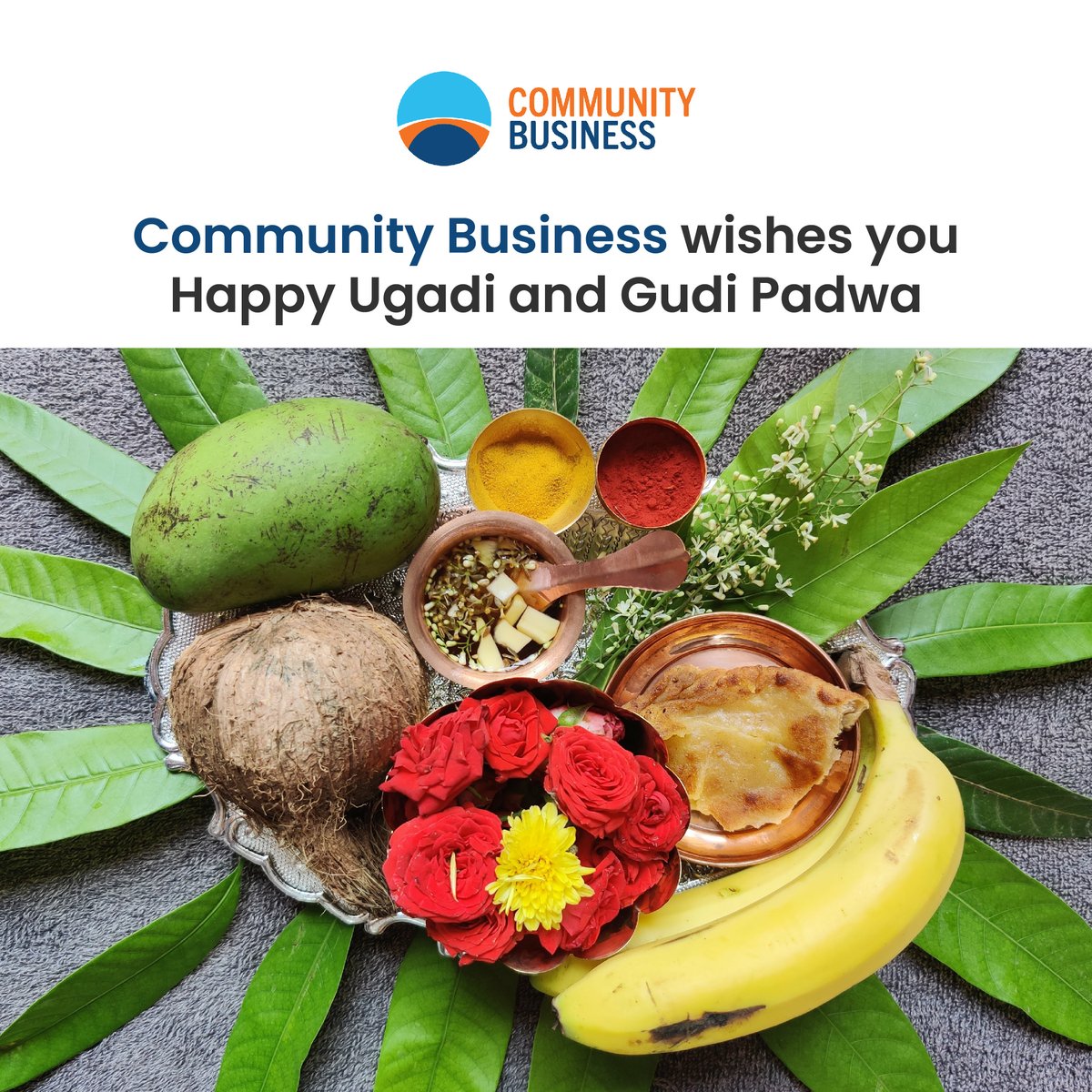 Community Business wishes you Happy Ugadi and Gudi Padwa! In the spirit of this festival, may you cherish, learn and grow from all the bittersweet moments in the year ahead. #CBIndia #IndianFestivals #Ugadi #GudiPadwa #DEI