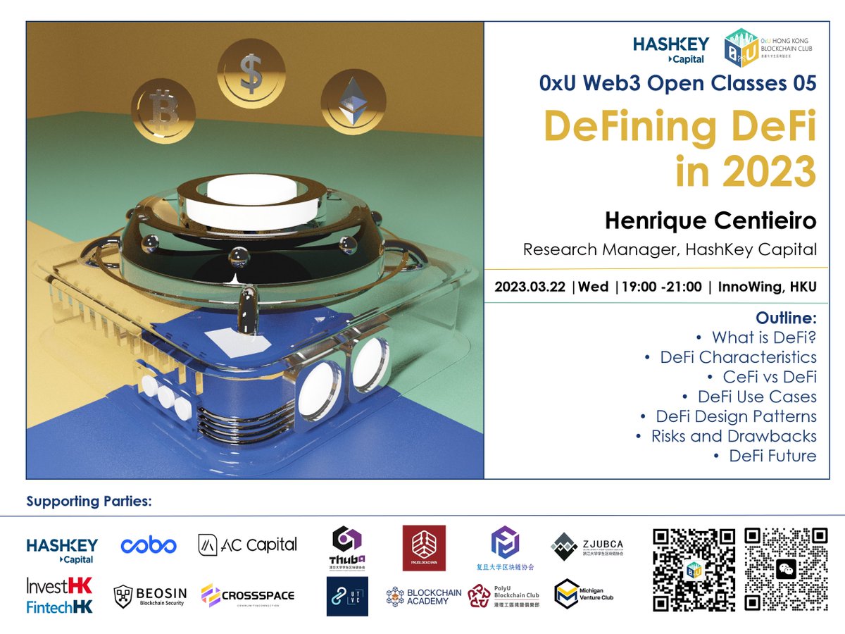 0xUClub's tweet photo. Class 05 | Defining DeFi in 2023. #0xUWeb3Course
We're super excited to have Professor @henriquecentiei from @HashKey_Capital share with us this week!!!!
See you guys at HKU InnoWing tonight! https://t.co/vGvRQrKZCn