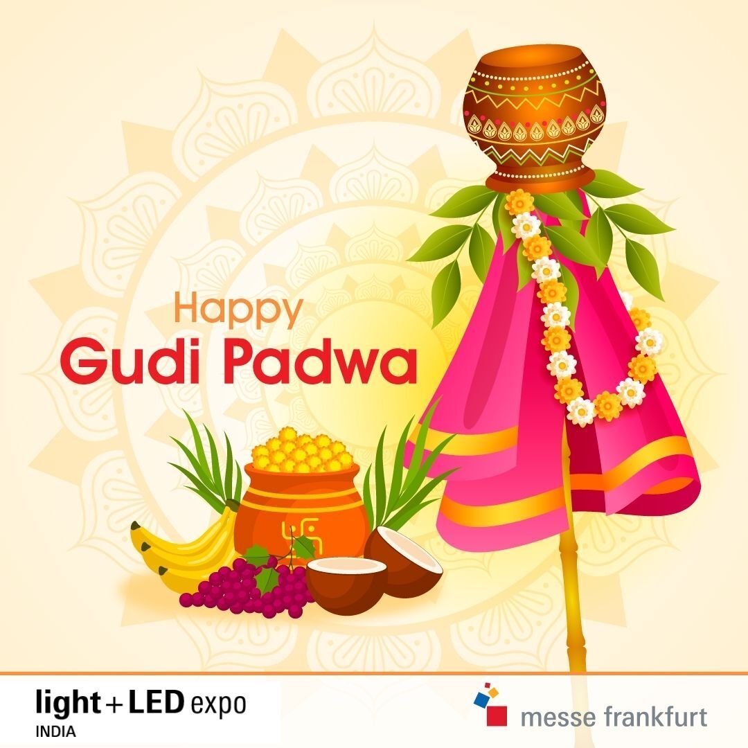 May this New Year bring endless joy and new hope into your life.
Happy Gudi Padwa!

-Team Light+LED Expo.

#ledexpo #lighting #LightIndia #LEDIndustry #gudipadwa2023 #lightingtradefair #MesseFrankfurtIndia #gudivada #lightledexpo