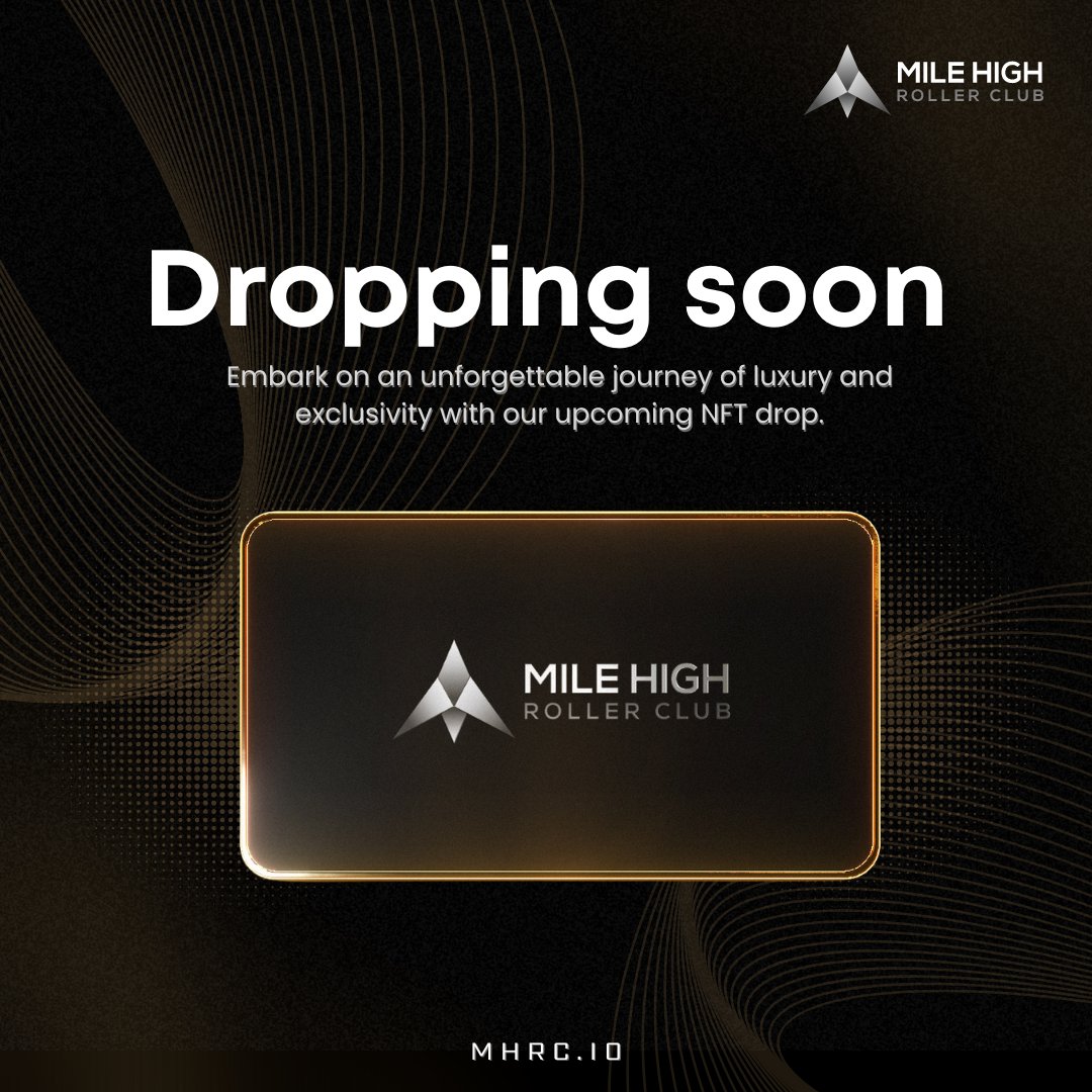 Get ready to roll with the Mile High Roller Club NFT Presale! 🎲🎉 Don't miss out on your chance to own a piece of the action. Stay tuned for more updates and watch out for the release! #MileHighRollerClub #NFT #PresaleNFT