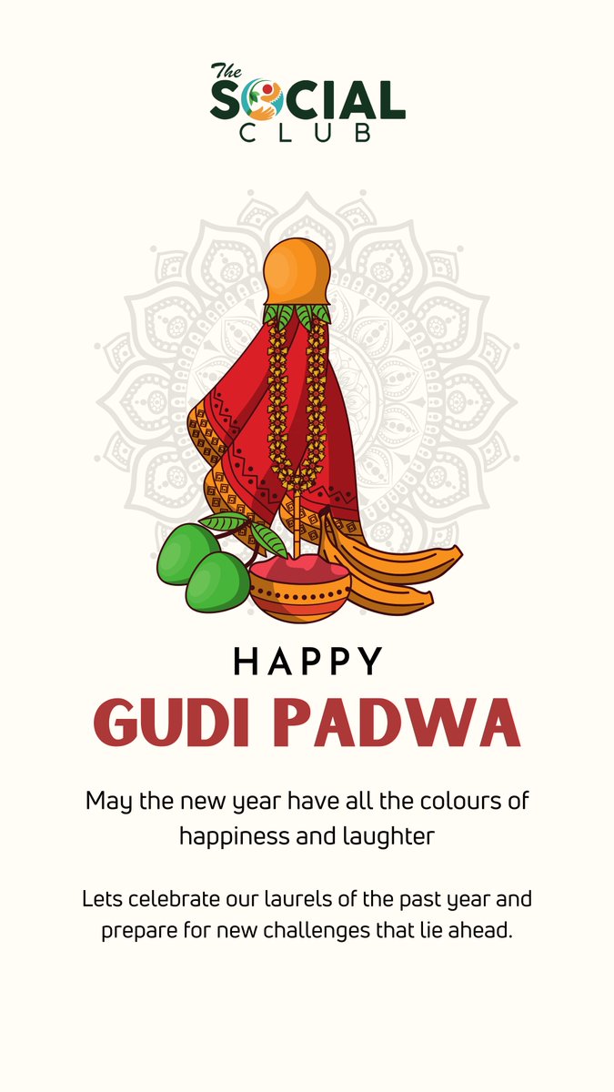 SocialClub_in's tweet photo. The Social Club wishes you a Happy Gudi Padwa 

May the new year have all the colours of happiness and laughter. 

#thesocialclub #gudipadwa2023 #gudipadwaspecial #recreationalclub https://t.co/tXJplRjfNB