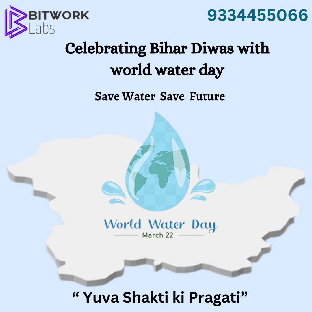 'Let us celebrate Bihar Diwas by recognizing the power of our youth and their potential to drive progress and change.'
“Save Water Save Future”
Visit@ bitworklabs.in 

#bihardiwas #happybihardiwas #YuvaShaktikiPragati #worldwaterday #Bitworklabs #ITcompany #softwaredev