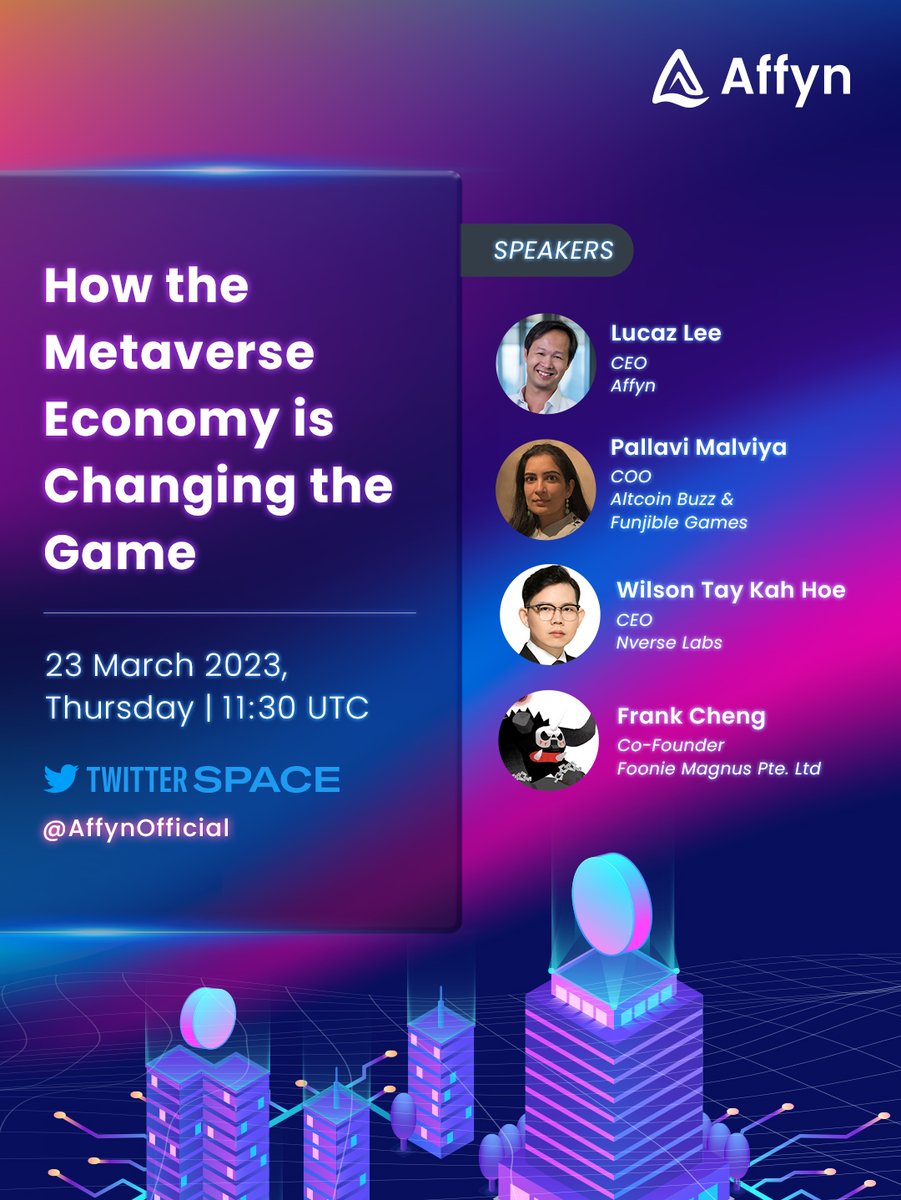 AffynOfficial's tweet photo. 🚀AFFYN TWITTER SPACE
23 March, 11:30 UTC

1 day to go! Don't miss out, our panelists are 🔥 
1. @LucazLee, CEO
2. @ApeironNFT, Foonie Magnus co-founder
3. @pallavimalviya, COO at @Altcoinbuzzio &amp; @FunjibleGames 
4. Wilson, CEO at @TheNverseLabs

💡 https://t.co/5TyDUjCeh0 https://t.co/U5DMV1Hd5s