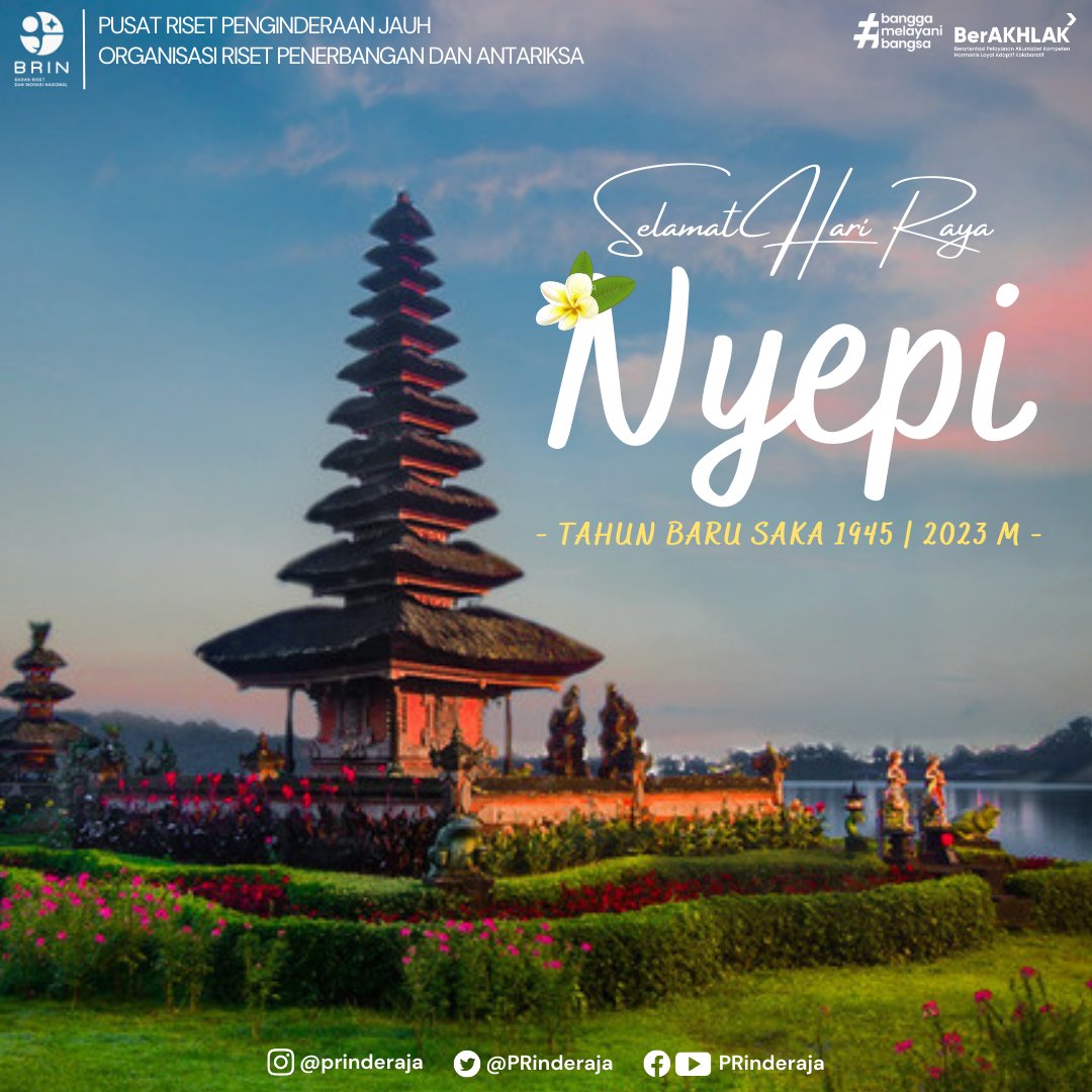 Selamat Hari Raya Nyepi Tahun Caka 1945

Mari jadikan Catur Brata Penyepian sebagai momentun perenungan diri untuk mengembalikan jiwa yang bersih dan suci, serta kedamaian alam semesta.
#HariRayaNyepi #PRPJ #BRIN
