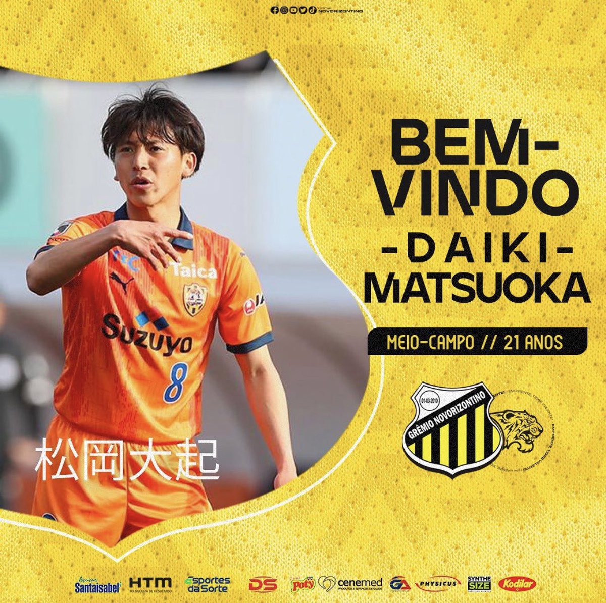 MondoCalcio_it's tweet image. Daiki Matsuoka, centrocampista giapponese classe 2001, è ufficialmente un nuovo calciatore del Grêmio Novorizontino. Arriva dallo Shimizu S-Pulse con la formula del prestito secco fino al 31 dicembre 2023. #Calciomercato #Matsuoka #ShimizuSPulse #GrêmioNovorizontino