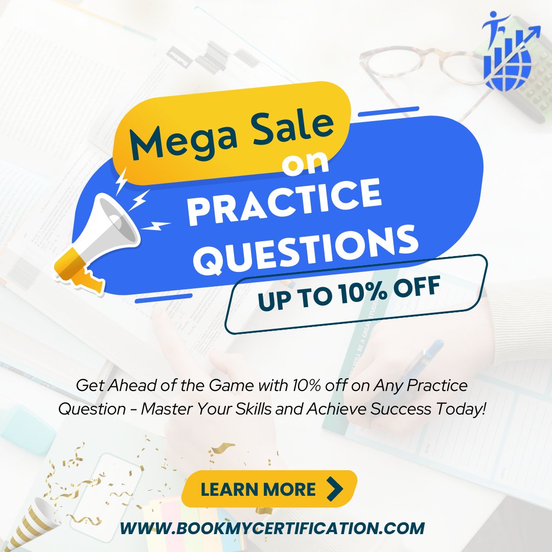 Upgrade Your Skills and Ace Your Certification Exam with 10% off on Practice Questions and Live Testing Modules - Exclusively at bookmycertification.com!
Visit today to learn more!
.
.
.
#PracticeMakesPerfect #CertificationExam #CertificationPrep #CertifiedProfessional #ExamPrep