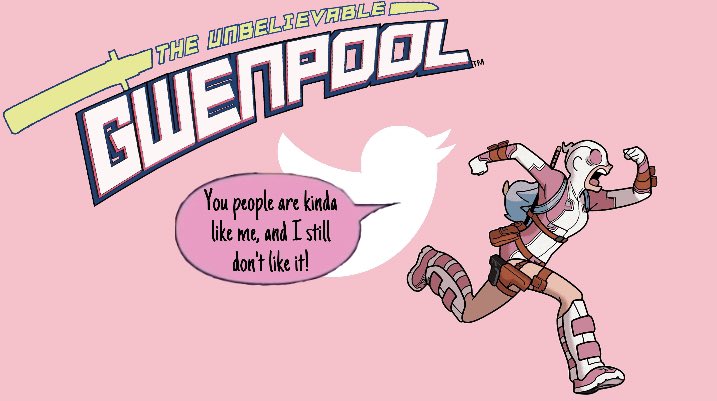 Gwenpool tweet media