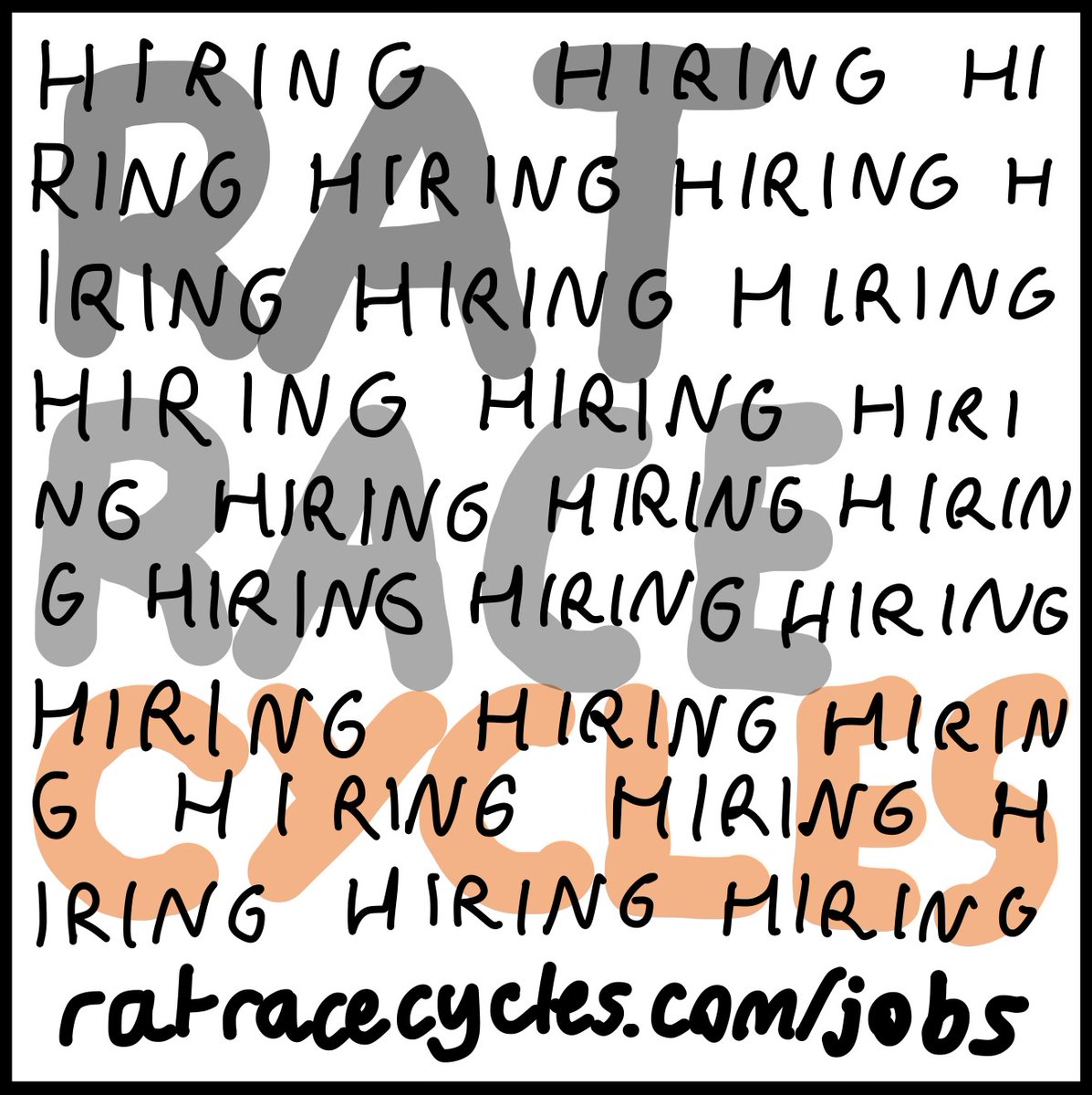 Pete,Rat Race Cycles (@ratracecycles) on Twitter photo We're looking for a new Front Of House person!
Lovely Henry's leaving the industry so we're looking for a new friendly face to welcome our customers.
See ratracecycles.com/jobs.
Yes, my 10yo drew the pic; he's v keen to help us out, but not quite ready for Henry's job yet... We're looking for a new Front Of House person!
Lovely Henry's leaving the industry so we're looking for a new friendly face to welcome our customers.
See ratracecycles.com/jobs.
Yes, my 10yo drew the pic; he's v keen to help us out, but not quite ready for Henry's job yet...