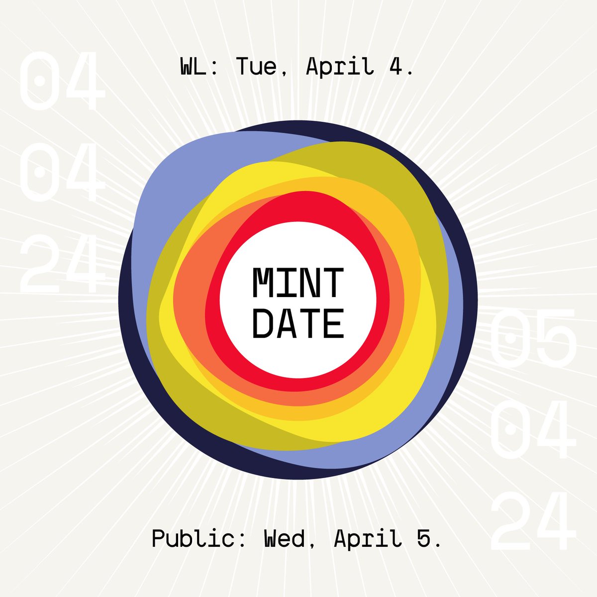 Excited to announce the mint date:

🎨WL: April 4 (Tue)

🎨Public: April 5 (Wed)

Mark your calendars - our co-creation journey begins soon!