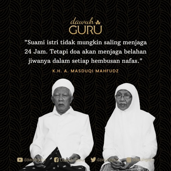 dawuhguru's tweet photo. "Suami istri tidak mungkin saling menjaga 24 Jam. Tetapi doa akan menjaga belahan jiwanya dalam setiap hembusan nafas."

K.H. A. Masduqi Mahfudz

#nasihat #quotes #suami #istri https://t.co/rSmtxcv3mv
