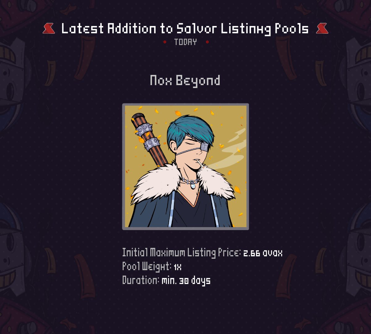 Salvor's MasterPlan Presents! 

Latest addition to his NFT Pools -
<a href="/NoxBeyond/">Nox Beyond🔺</a> 

salvor.io/pools/54

Initial Max. Listing Price: 2.66 #AVAX 
Pool Weight: 1x  
Duration: Min 30 days.