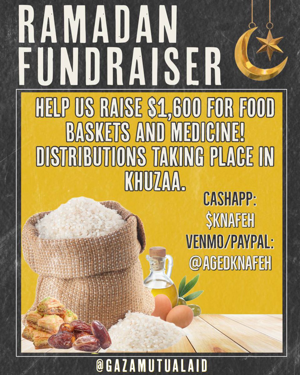 Support 9 families' Ramadan meals and medical needs through the Khuzaa Village Fundraiser! GMAC is raising $1,600 to distribute. Share widely, and donate to $knafeh or @/agedknafeh