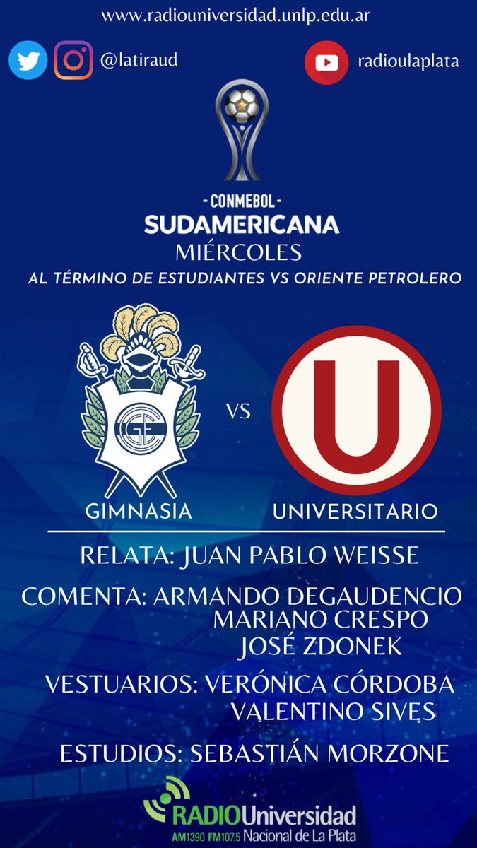 #SentimosElFutbol⚽️
⏰ 21hs

#GELP 🆚 #Universitario

🎙Relata: <a href="/JWeisse/">Juan Pablo Weisse</a> 
 🗣Comentan: Armando #Degaudencio <a href="/MarianoCres/">Mariano Crespo</a>  <a href="/JoseZdonek/">José Manuel Zdonek</a> 

 Junto a <a href="/VeritoCordoba2/">VeroCordoba</a> @SivesValentino <a href="/sebamorzone/">𝙎𝙚𝙗𝙖</a>  y equipo
 
📻 <a href="/radioulaplata/">Radio UNLP</a>
📱 youtube.com/@radioulaplata
🌐radiouniversidad.unlp.edu.ar