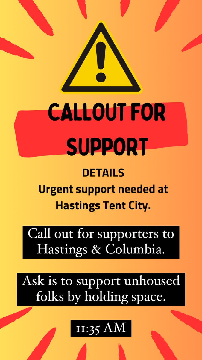 pivotlegal's tweet photo. Call out for support!

Please note emphasis on NOT ESCALATING THE SITUATION.

Supporters are being called on to hold space for unhoused folks.

Location: Hastings &amp; Columbia https://t.co/pDLy1RaunW