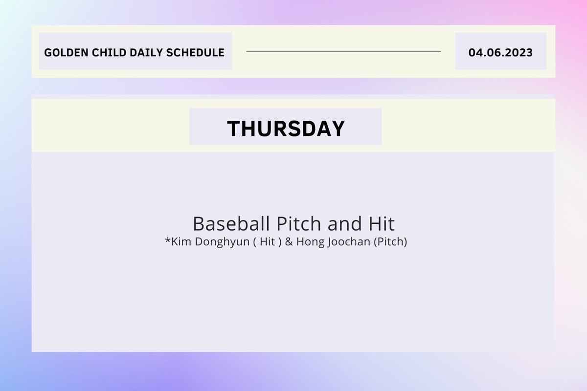 DAILY #GOLDENCHILD SCHEDULE 
THURSDAY | 06 APRIL | 🦁D-175 🐰D-532 

🐜🦊KBO League Baseball Pitch and Hit 
**Watch on SPOTV2 and Naver Sports

<a href="/GoldenChild/">GoldenChild (골든차일드)</a> #골든차일드 #GoldenChild