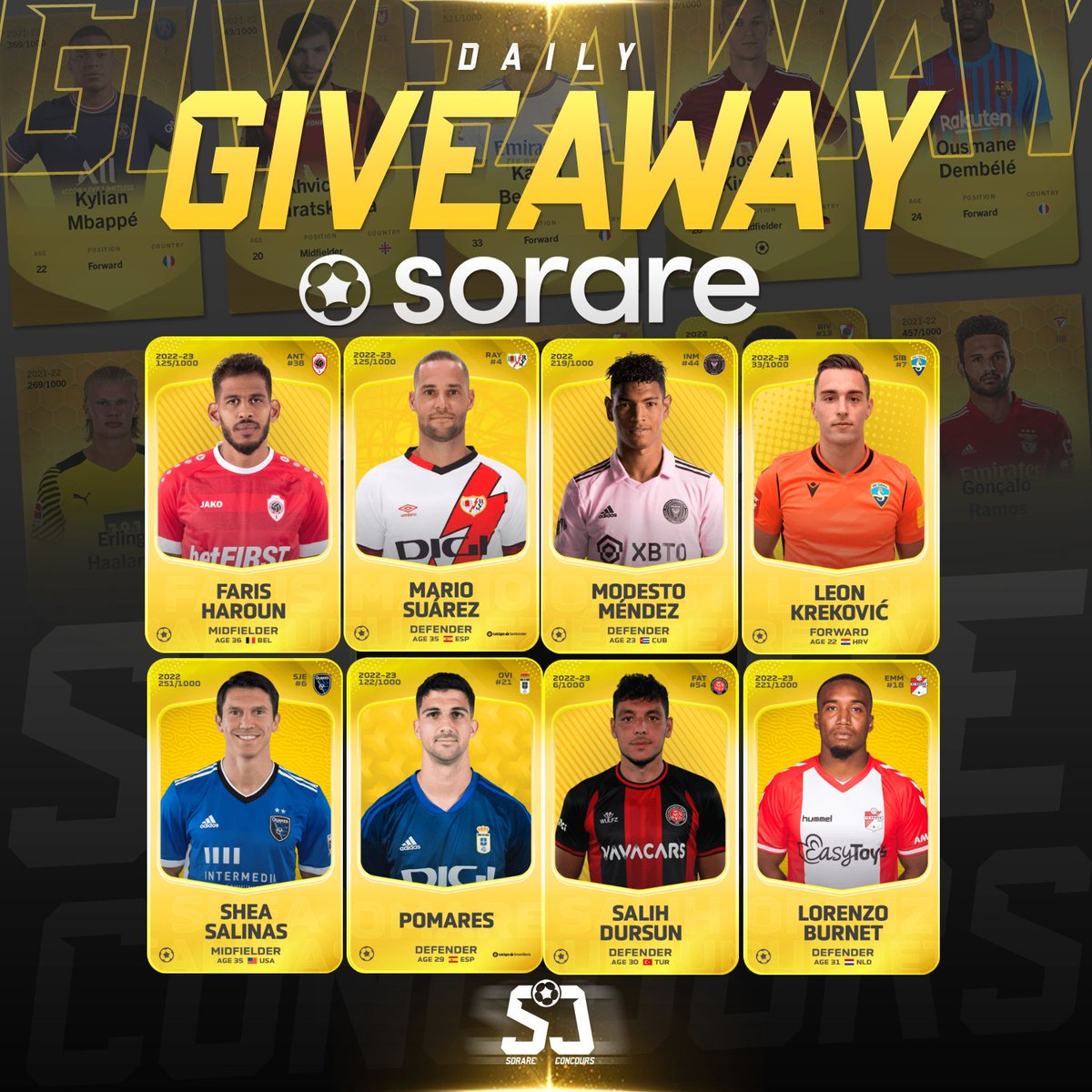 🎁 CONCOURS SORARE 🎁

8 JOUEURS À GAGNER / 8 GAGNANTS DIFFÉRENTS 

Conditions pour participer: 

- Follow @SorareConcours 
- Retweet ♻️
- Like ♥️

Fin du concours 07/04 à 20h00

#football #Giveaway #Concours #NFT #crypto #ETH #Sorare #CryptoGiveaway