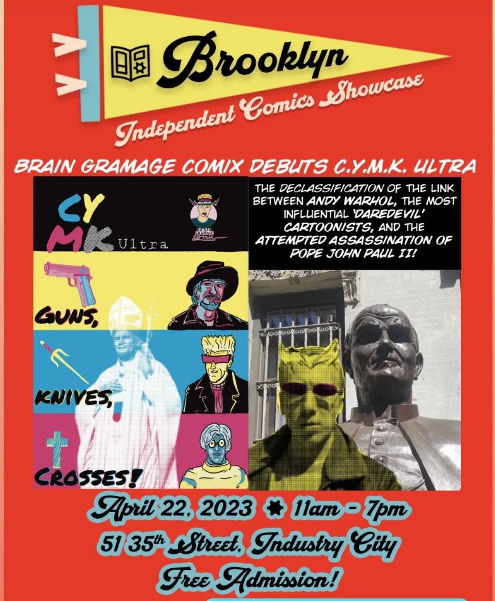 Brain_Gramage's tweet photo. I am debuting my new book at #bics! Come stop by St. Mark's comics on the 22nd and check it out! FREE ADMISSION!
#independentcomics #comicconvention #indiecomics #makemorecomics #readmorecomics #andywarhol #daredevil #elektra #sincity #industrycity #mkultra #popart https://t.co/qEwO7FRST5