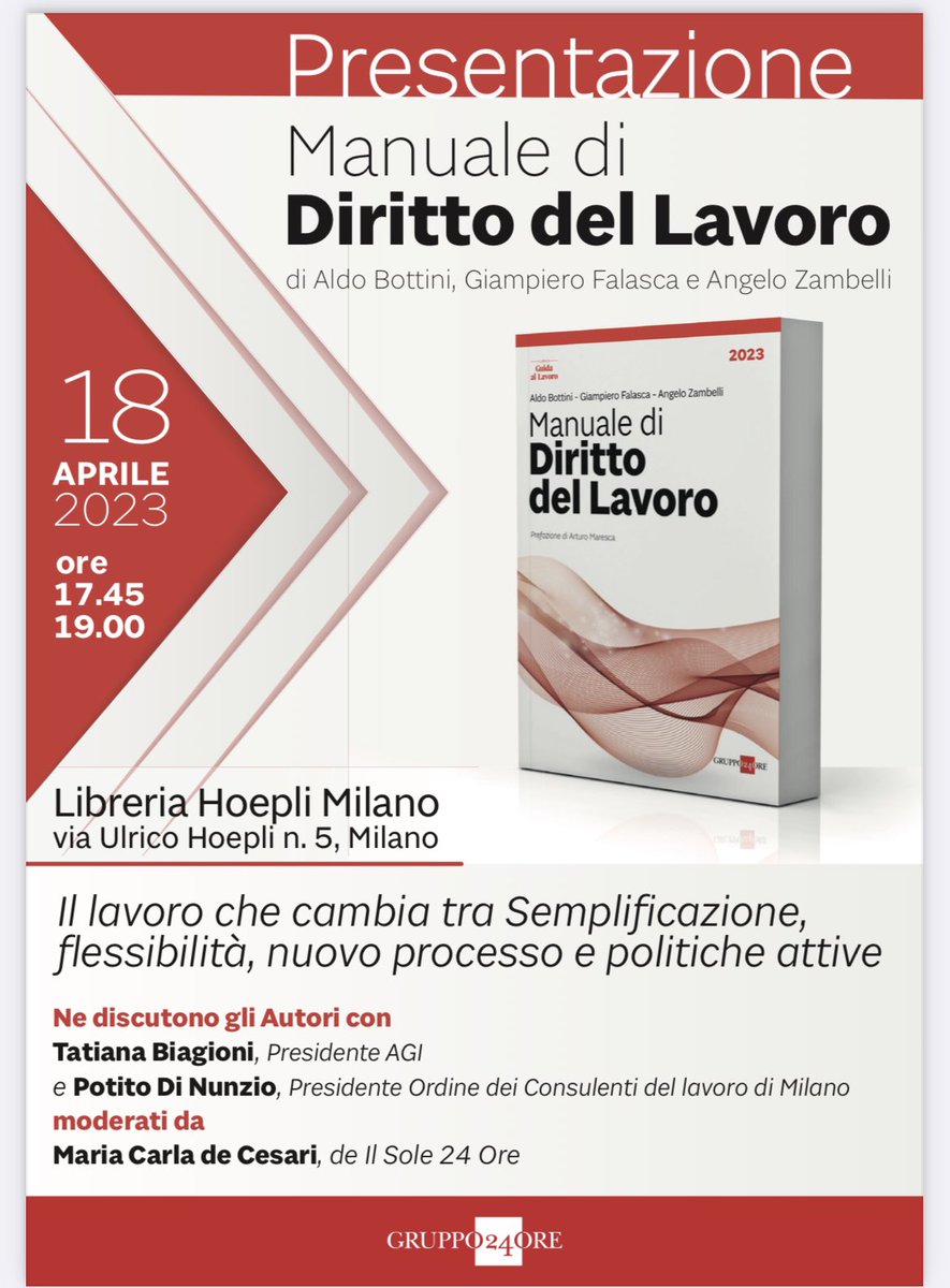 GiamFalasca's tweet photo. Il 18 aprile presso Libreria Hoepli di Milano presentiamo il “Manuale di diritto del lavoro”, curato insieme a Aldo Bottini e Angelo Zambelli. Ospiti Tatiana Biagioni (Presidente AGI) e Potito di Nunzio (Pres. Cons.del Lavoro Mi). Modera Maria Carla De Cesari. https://t.co/cEB7PJ8R5T