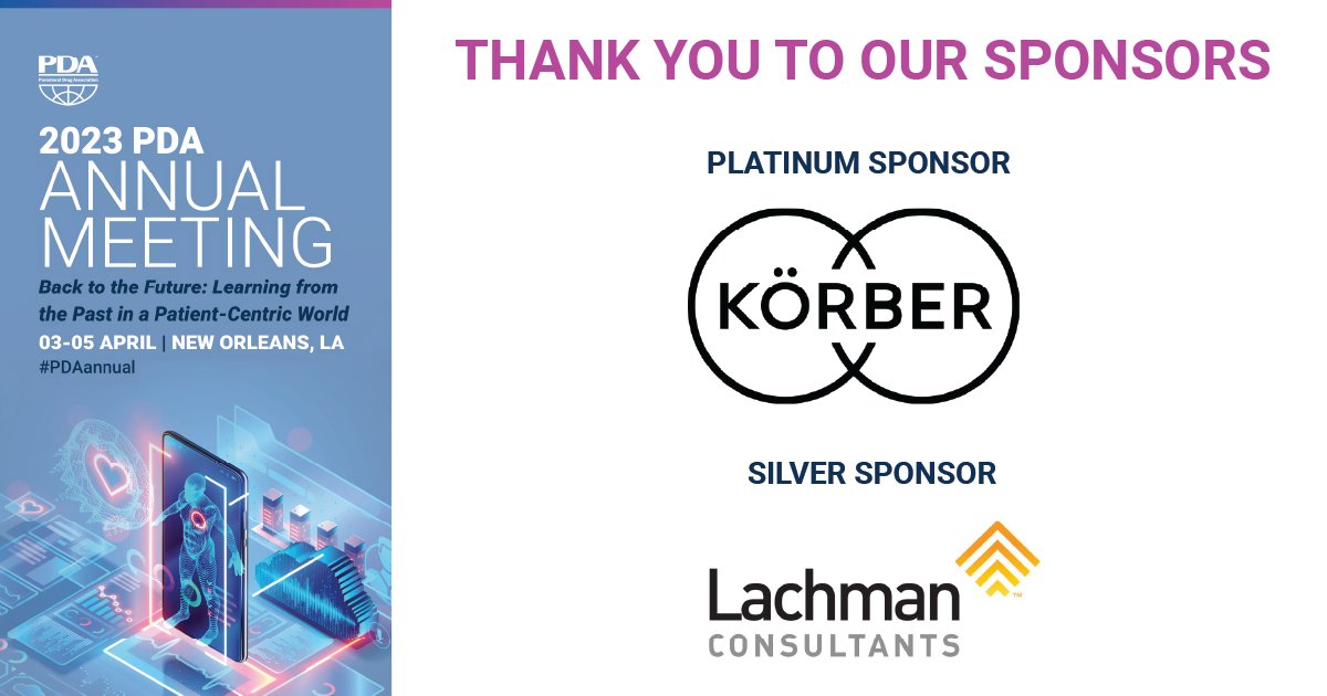PDAonline's tweet photo. As #PDAannual comes to an end, we want to say a big thank you to our sponsors! Platinum Sponsor @KoerberPharma and Silver Sponsor @LachmanConsult. https://t.co/goHsfDE3lh