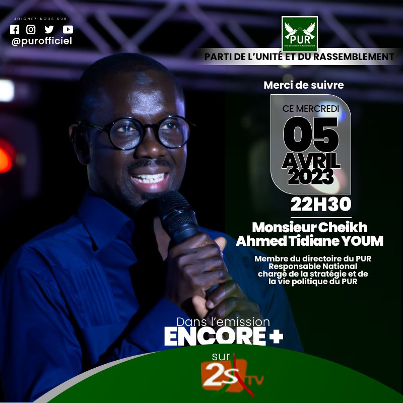 CheikhYoumPUR's tweet image. Salam Chers amis !
Nous serons l’invité de l’émission #Encoreplus sur la #2Stv ce mercredi à partir de 22h30. 

Merci de bien vouloir nous suivre inchallah. 
Si c’est PUR, je m’engage !

#SerigneMoustaphaSy
#AlMaktoum
#Senegalaise
#Démocratie
#Senegalese 
#Senegalais
#PUR2023