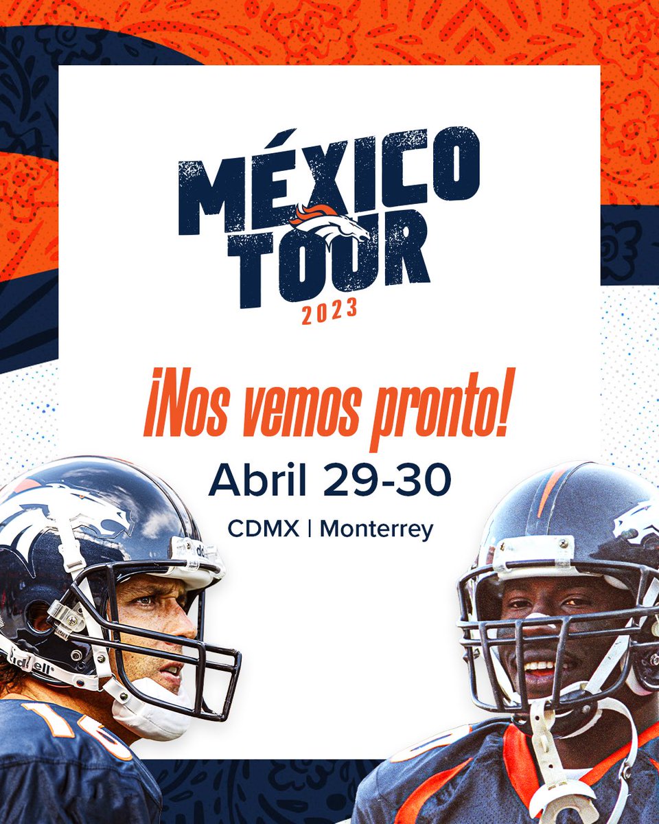 BroncosEspanol's tweet photo. ¡Regresamos a México!🇲🇽🏈

Estamos felices de anunciar que el 29 y 30 de abril estaremos de visita con Terrell Davis y Jake Plummer, además tendremos muchas sorpresas.

Síguenos en todas nuestras redes para conocer los detalles muy pronto.

#MéxicoEsBroncosCountry https://t.co/fA2JiqdJkJ
