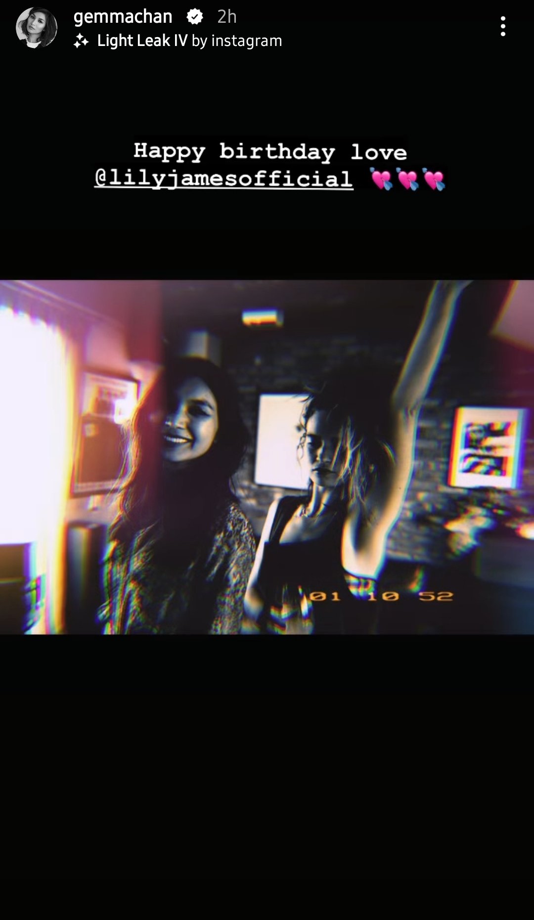 Gemma Chan wishing Lily James a Happy Birthday.  via Gemma\s Instagram stories. 