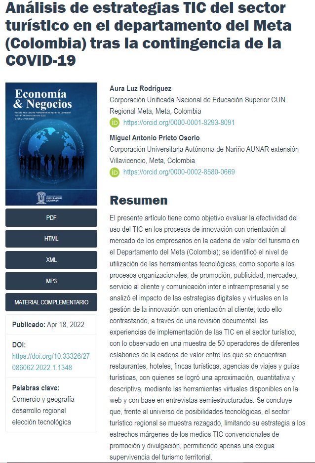 RevEcon_Neg's tweet photo. #RevistaEconomíayNegocios Los invitamos a leer el artículo original "Análisis de estrategias TIC del sector turístico en el departamento del Meta (Colombia) tras la contingencia de la COVID-19" publicado en el Vol. 4 Num. 1 2022  https://t.co/nnyGyMU0vE #comercioygeografia https://t.co/oMcW3WQAY4