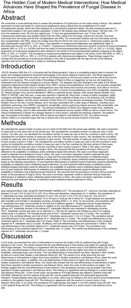 quaglee's tweet photo. Check out my newest paper (Full text available in bio link): The Hidden Cost of Modern Medical Interventions: How Medical Advances Have Shaped the Prevalence of Fungal Disease in Africa https://t.co/xUfbUEJF1i