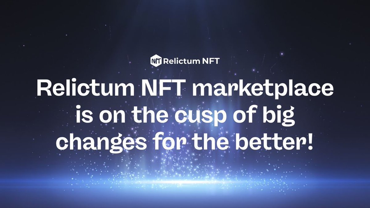 RelictumNft's tweet photo. 📣 Relictum NFT marketplace is on the cusp of big changes for the better!

You deserve the best, so we try to make each of our products and services the most comfortable to use, affordable and, most importantly, useful. Therefore, it's time for a big update of our NFT marketplace https://t.co/woxA6M8jmu