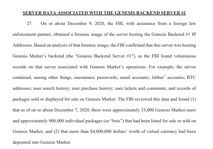 vxunderground's tweet photo. The United States Department of Justice has released documents regarding the Genesis Market domain seizure.

The FBI got a copy of the Genesis Market backend December 9th, 2020. They were able to get usernames, passwords, emails, Jabber accounts, BTC addresses, etc. https://t.co/SmW9FfYcwF
