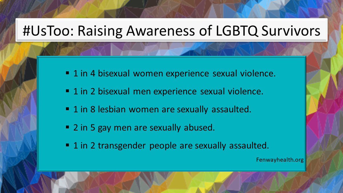 #UsToo: Raising Awareness of LGBTQ Survivors