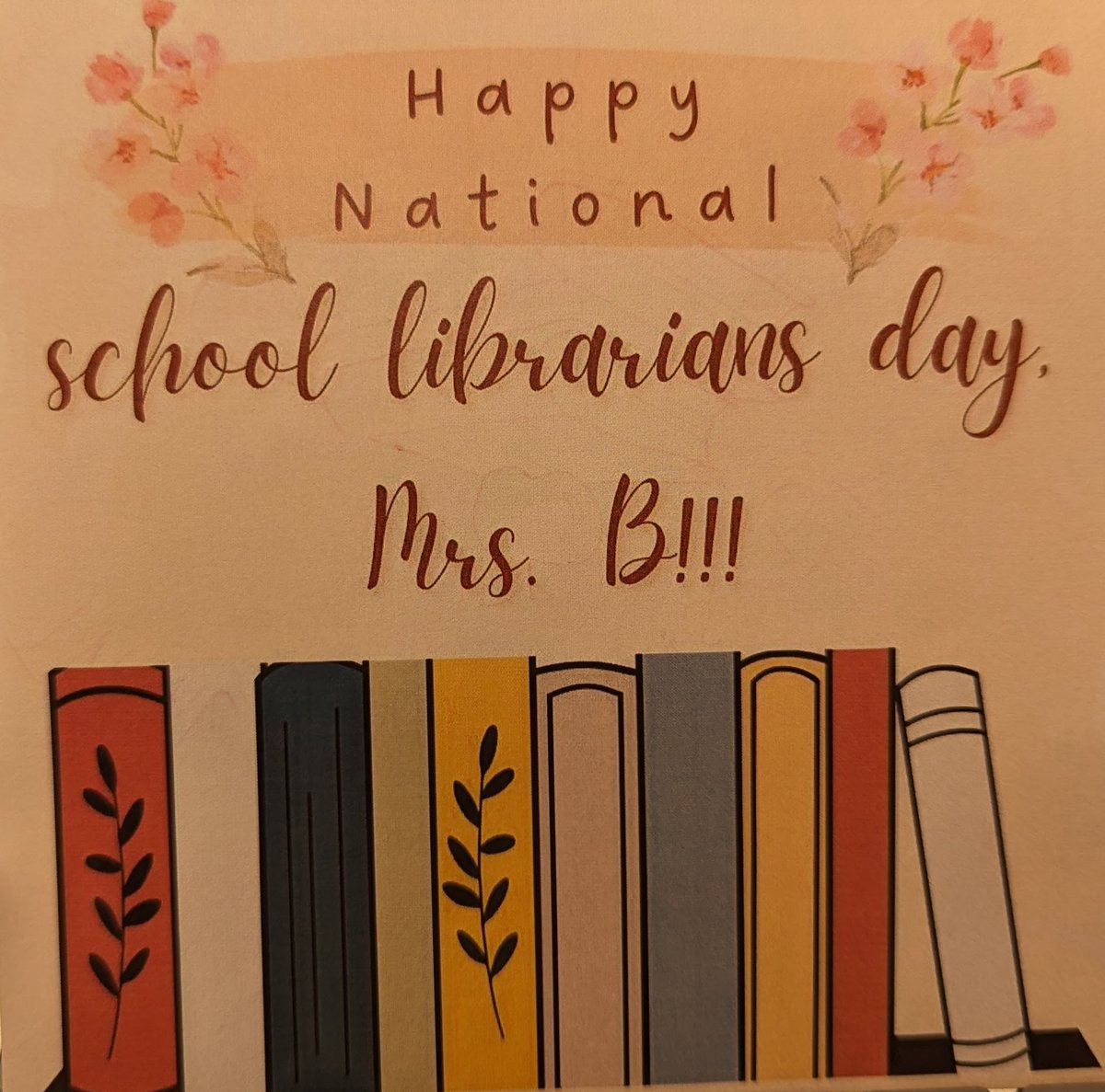 Mrsblibary's tweet photo. This week is National School Libraries Week.  Some of my students made this lovely card for me!  The kids here are so awesome! https://t.co/XVHkxZdQZ9
