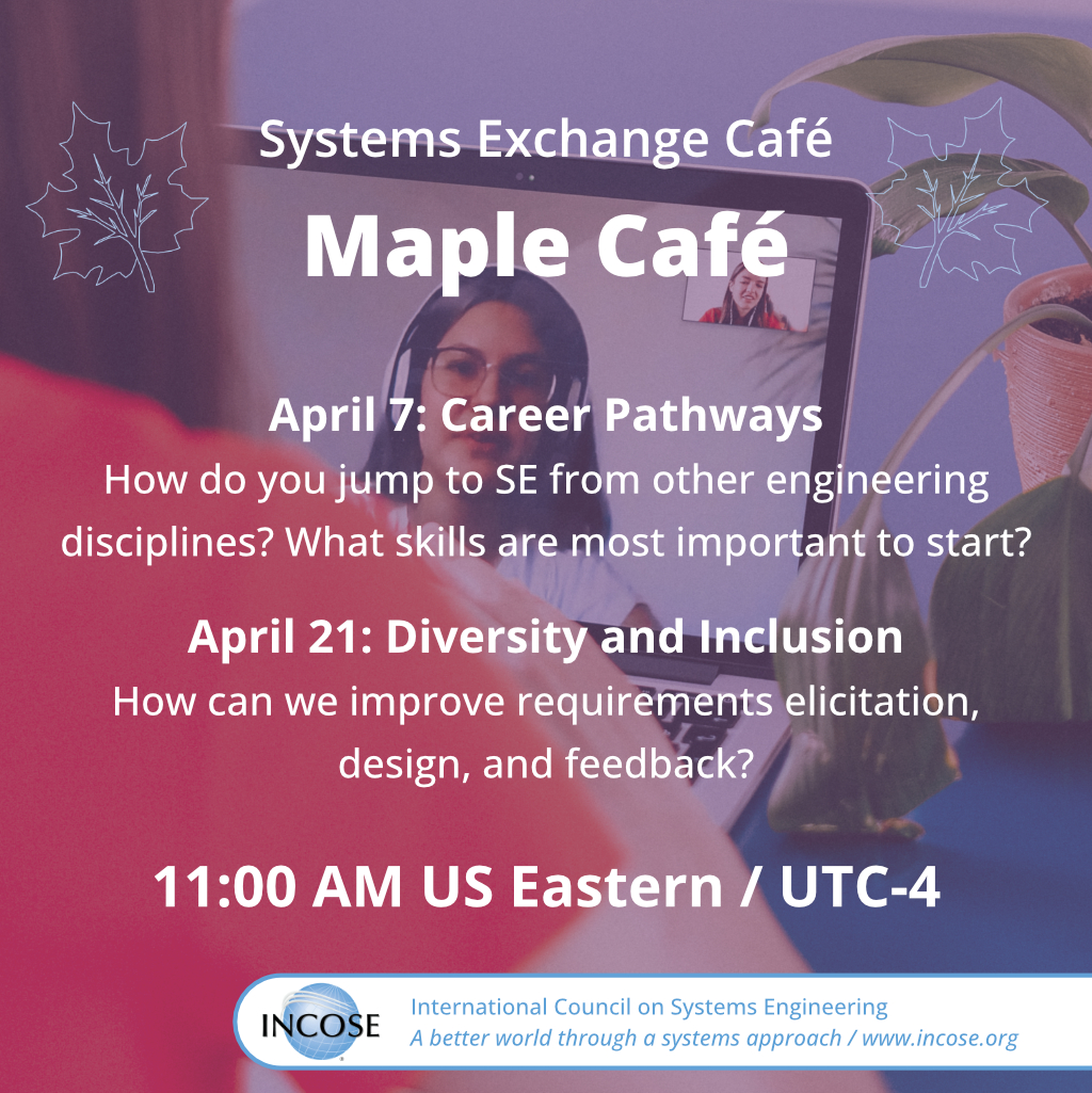 incose_org's tweet image. Register today to attend the upcoming Maple Systems Exchange Cafes. Open to all. Visit incose.org/maplecafe
#INCOSE #SystemEngineering