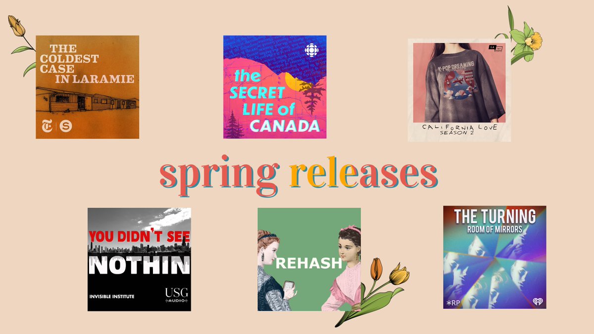 Brand new seasons and fresh new podcasts to light up your listening list this spring. Featuring: 

🌷<a href="/secretlifeofCAD/">The Secret Life of Canada</a>
🌷<a href="/serial/">Serial Productions</a>
🌷<a href="/LAist/">LAist</a>
🌷<a href="/ejlantz/">Erika Lantz</a>
🌷<a href="/YohanceLacour/">Yohance Lacour</a> <a href="/invinst/">Invisible Institute</a>
🌷 And a chat with the hosts of <a href="/rehash_podcast/">Rehash Podcast</a> 

cbc.ca/1.6793297