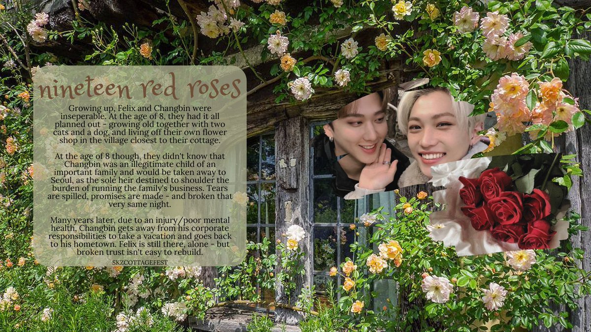 Nineteen red roses

❥ 2.2k
❥ Teen &amp; Up
❥ Changlix
❥ Strangers to lovers, Childhood friends, Angst, Hurt/comfort, Starting over

🔗archiveofourown.org/works/43207845…