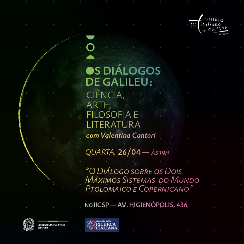 IICSanPaolo's tweet photo. Em  ocasião do VI #giornatadellaricercaitaliananelmondo, o #IICSP propõe quatro encontros sobre a vida de Galileu #Galilei, abordando seus escritos literários e filosóficos.
Inscrições até 12/04
Info: https://t.co/RaV6KRQQHf
#giornatadellaricerca2023 https://t.co/LhZfVUkM5X