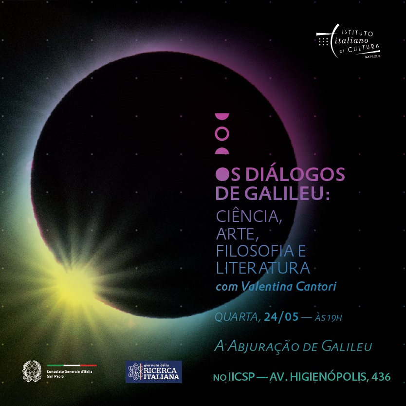 IICSanPaolo's tweet photo. Em  ocasião do VI #giornatadellaricercaitaliananelmondo, o #IICSP propõe quatro encontros sobre a vida de Galileu #Galilei, abordando seus escritos literários e filosóficos.
Inscrições até 12/04
Info: https://t.co/RaV6KRQQHf
#giornatadellaricerca2023 https://t.co/LhZfVUkM5X