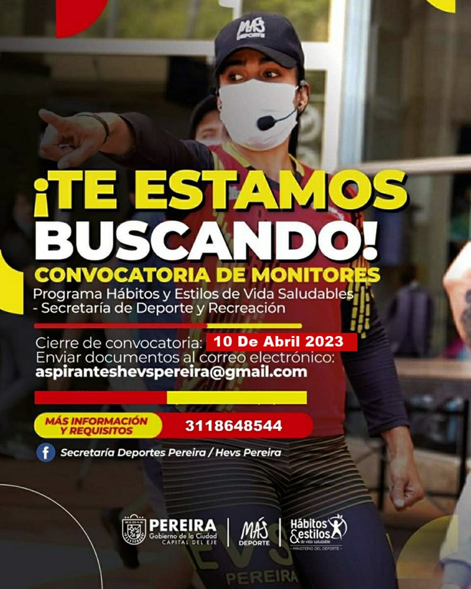 ¡TE ESTAMOS BUSCANDO¡
Convocatoria de monitores hasta el 10 de Abril de 2023.
Revisa los siguientes requisitos y participa!
#MásHEVS #MásDeporte #PactoPorElDeporte #MuéveteParaVivir #AlcaldíaDePereira #GustavoRivera #HEVS #HEVSPEREIRA #HEVSColombia