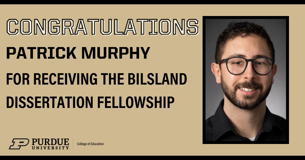 PurdueEDU's tweet photo. Congratulations to Patrick Murphy, a 5th year PhD student in Counseling Psychology (Dept. of Educational Studies) for being awarded the Bilsland Dissertation Fellowship! https://t.co/LkvV0LsdC0