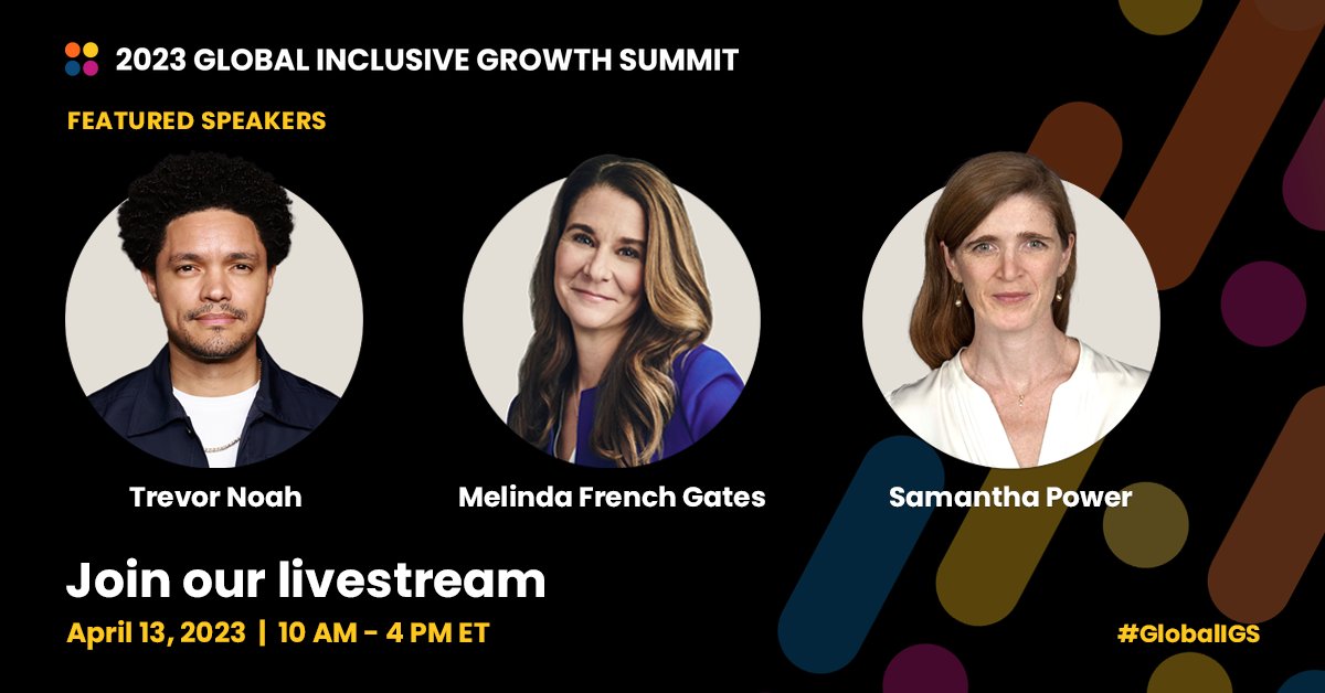 Join speakers @Trevornoah, @melindagates, @SamanthaJPower & more next week on Apr 13 at the 2013 Global Inclusive Growth Summit, presented by @CNTR4growth, @AspenInstitute & @devex. Watch live 👇 bit.ly/3JgVgTr #GlobalIGS #InclusiveGrowth