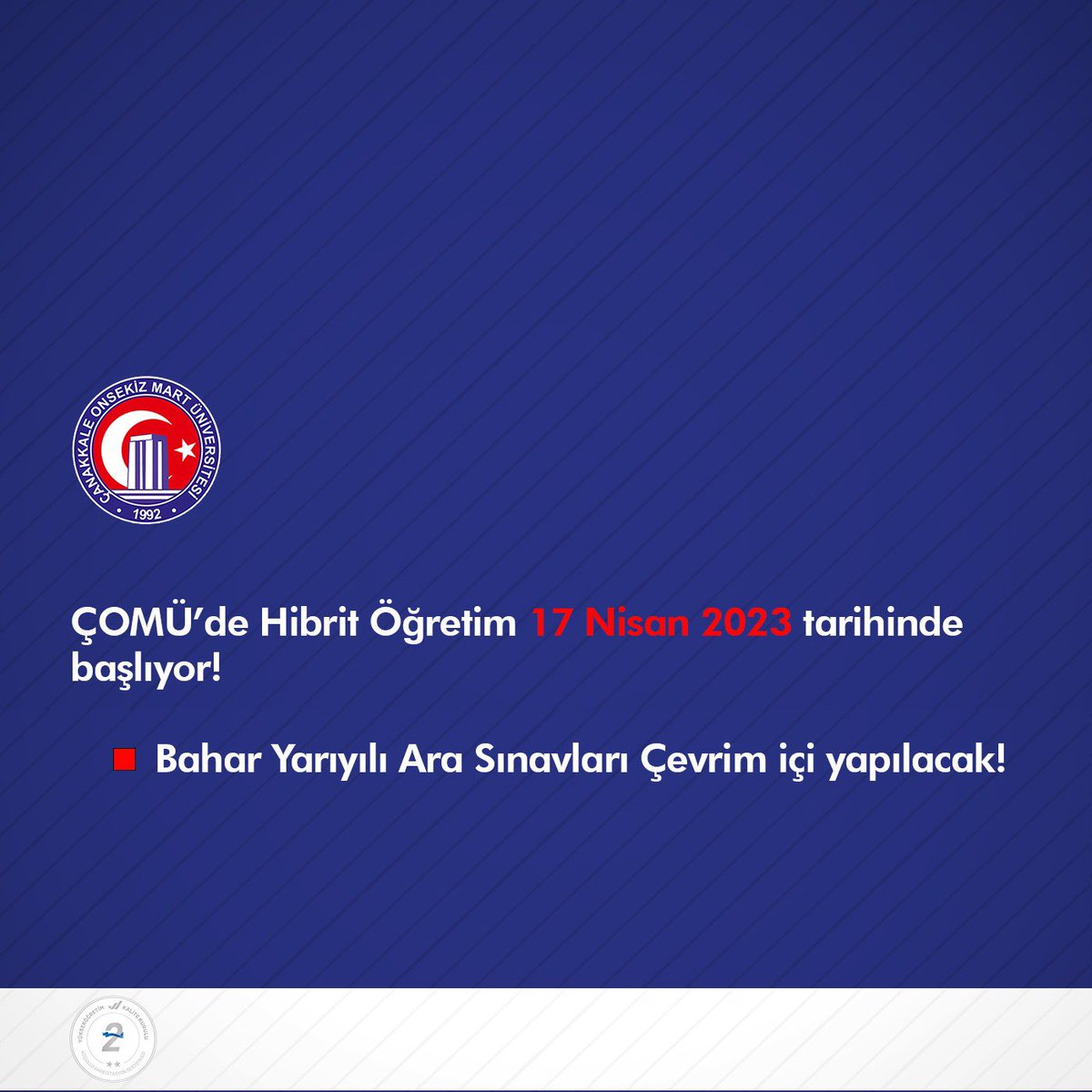 biga_ubf's tweet photo. ÇOMÜ'de Hibrit Öğretim 17 Nisan 2023 tarihinde başlıyor!

#ÇOMÜ #BigaUBF #BUBF https://t.co/YdRwiAd0em