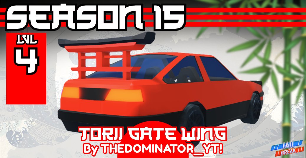 badimo's tweet photo. 🎊 SEASON 15 is upon us! And the theme is JAPANESE! 
Here's what you can win! 
#Roblox #Jailbreak

🇯🇵 Level 2: TOKYO TIRES! By Yasaph!
🎎 Level 3*: SAKURA TREE! By @deNolD14! 
🇯🇵 Level 4: GATE WING! By @THEDOMINATOR122!
🎎 Level 5*: LANTERN WING! By @deNolD14! 

[1/3]... https://t.co/GXpG1Mvsfs