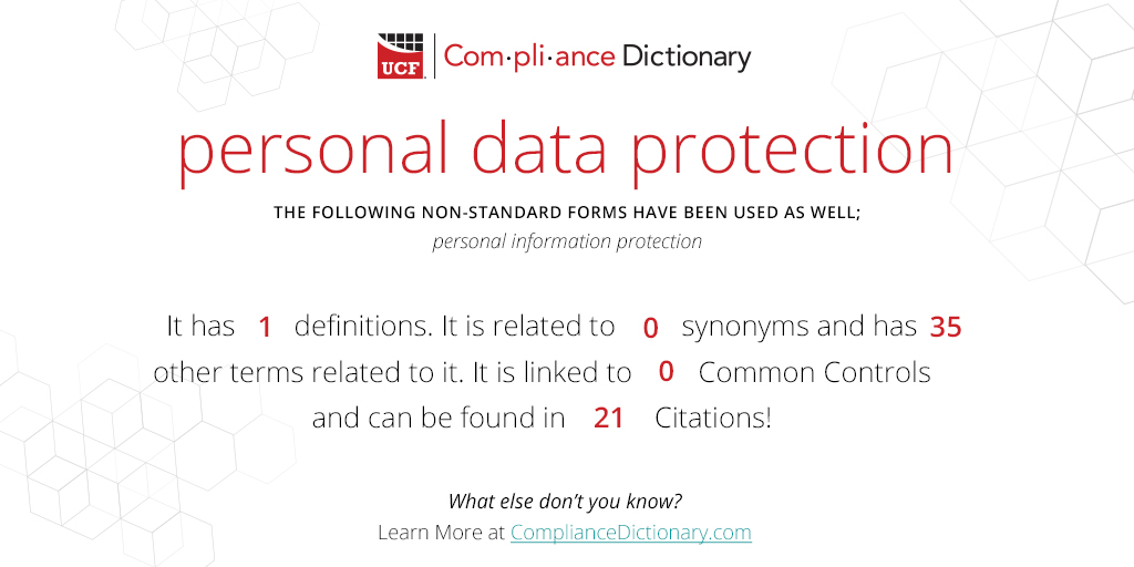 The Compliance Dictionary WotD is "personal data protection" It means more than you think: ow.ly/qAI350NrG3i