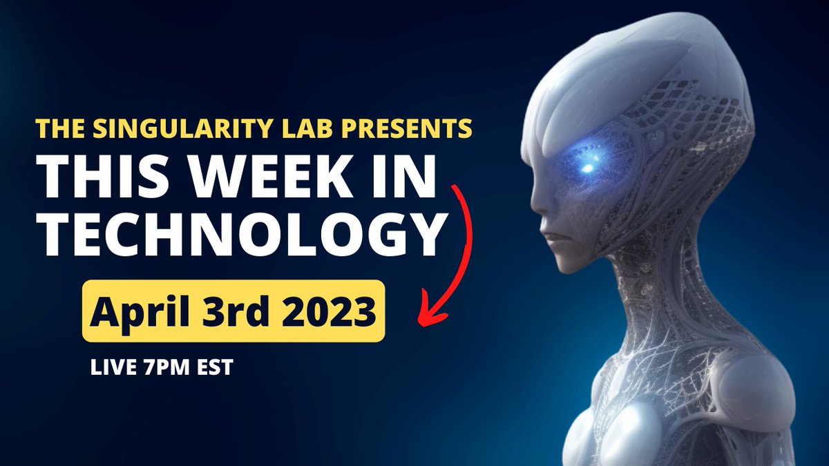 singularitymike's tweet photo. Join us Live tonight at 7 EST for breaking tech analysis!
🦾 Elon's and Others' call for 6 Month AI Hiatus
👽 New Signals from SETI
🐘 Wooly Mammoth Meatballs
and much more...
#TechTrends #TechnologyNews #thesingularitylab
https://t.co/QQ20Jm5DCv https://t.co/3xXRzVFnsx
