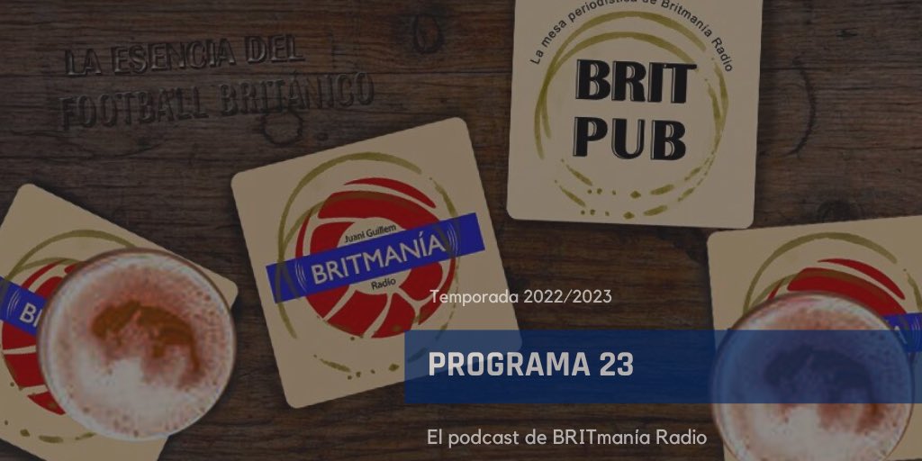 BRITmaniaRadio's tweet photo. ¡#BRITPub 22/23 - Programa 23!
🎙Premier League: @JuaniGuillem y @APortillo21
🔍@Javier_EPP: "Julián Álvarez y Kevin De Bruyne"
✍️@paulfromhull
⚽️Football League: @Sousa_Murillo
🏴@mario8lallana
🧑🏻💻@ikervalveerde
100% fútbol británico 🇬🇧
🔗 https://t.co/3iXJgV4B5V https://t.co/qCwSumj6vR
