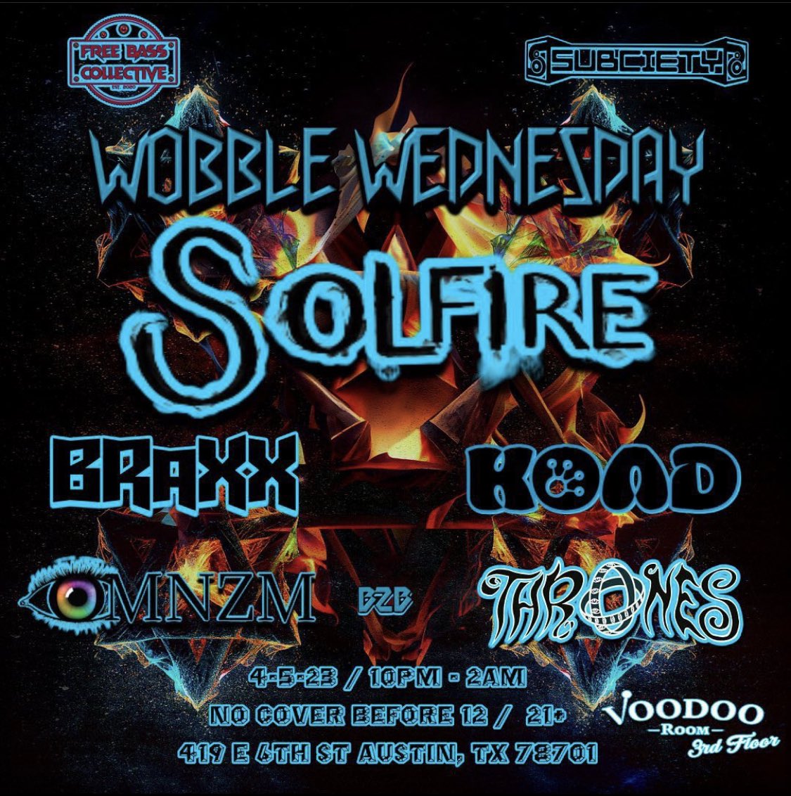 TheSubciety's tweet photo. In 2 days, we partner with @freebasscollective to bring you a special wobble wednesday 👽

Lets give Solfire and Braxx a big texas welcome 🤠 Support from koad and omnzm b2b thrones

Free before midnight 💃🏻Come getcha wobbles on!! https://t.co/JNIoKWcUkf