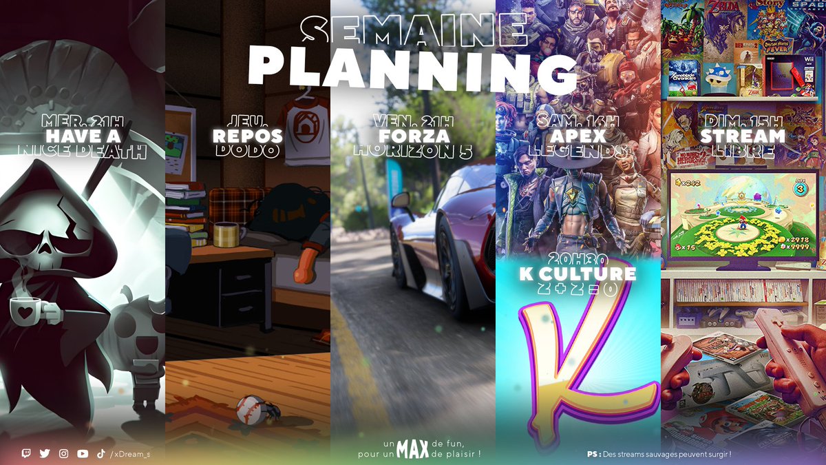 xDream_s's tweet photo. 📆Planning de la semaine

Une semaine marrante !
- #HaveANiceDeath  | Jouons la 💀
 
- #ForzaHorizon5 | Vroum 🏎️
 
- #ApexLegends | Pew ft.@CrazySweetGame 
> #KCulture | Heu.. ❔ ft.@L3honn 

- #StreamLibre | ⛏️🔫
 
Let's go 🤟
#stream #twitchfr

➡️ https://t.co/9PWXrvK3Ji https://t.co/2UXX9FUL6W