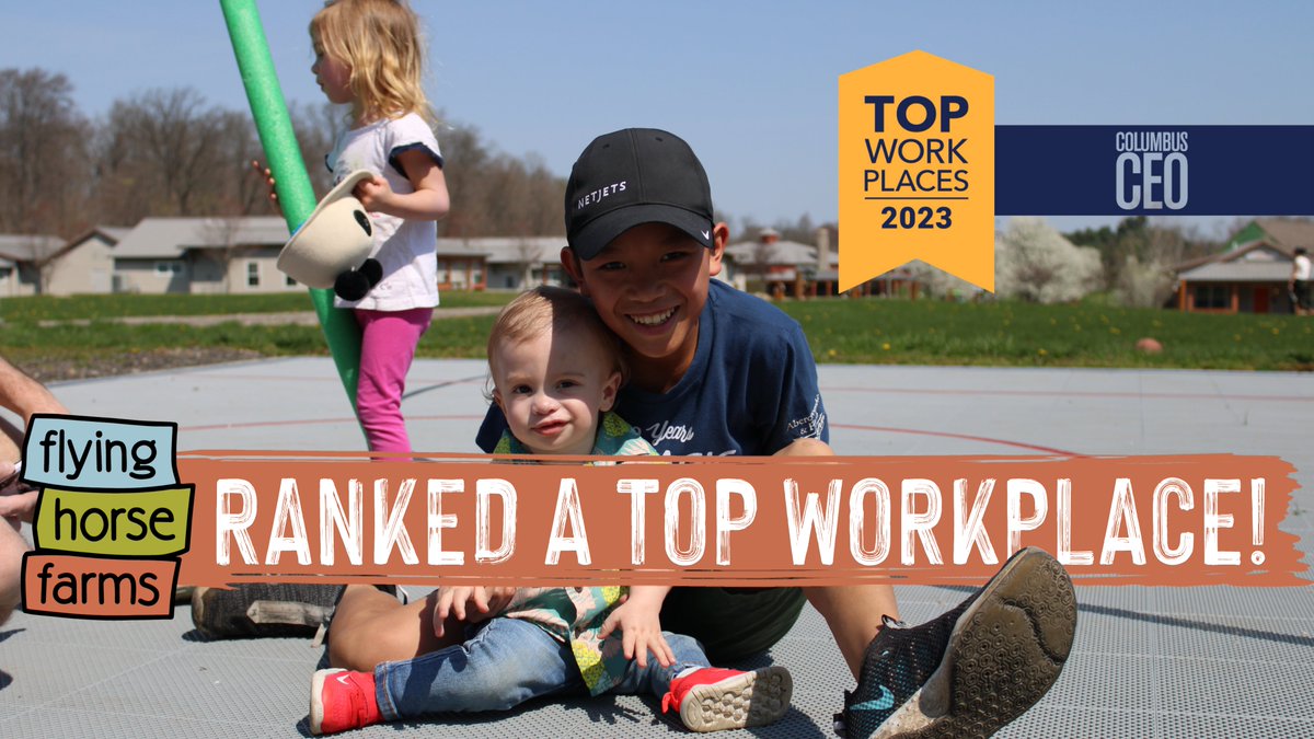 flyinghorsefarm's tweet photo. @flyinghorsefarm is honored to be recognized as one of the #TopWorkplaces in #Columbus by @columbusceomag! It's because of your support that we're able to create a safe, welcoming, and empowering environment for children and families to find joy, respite and connection. #LetsCamp https://t.co/kQeGJSHf9j